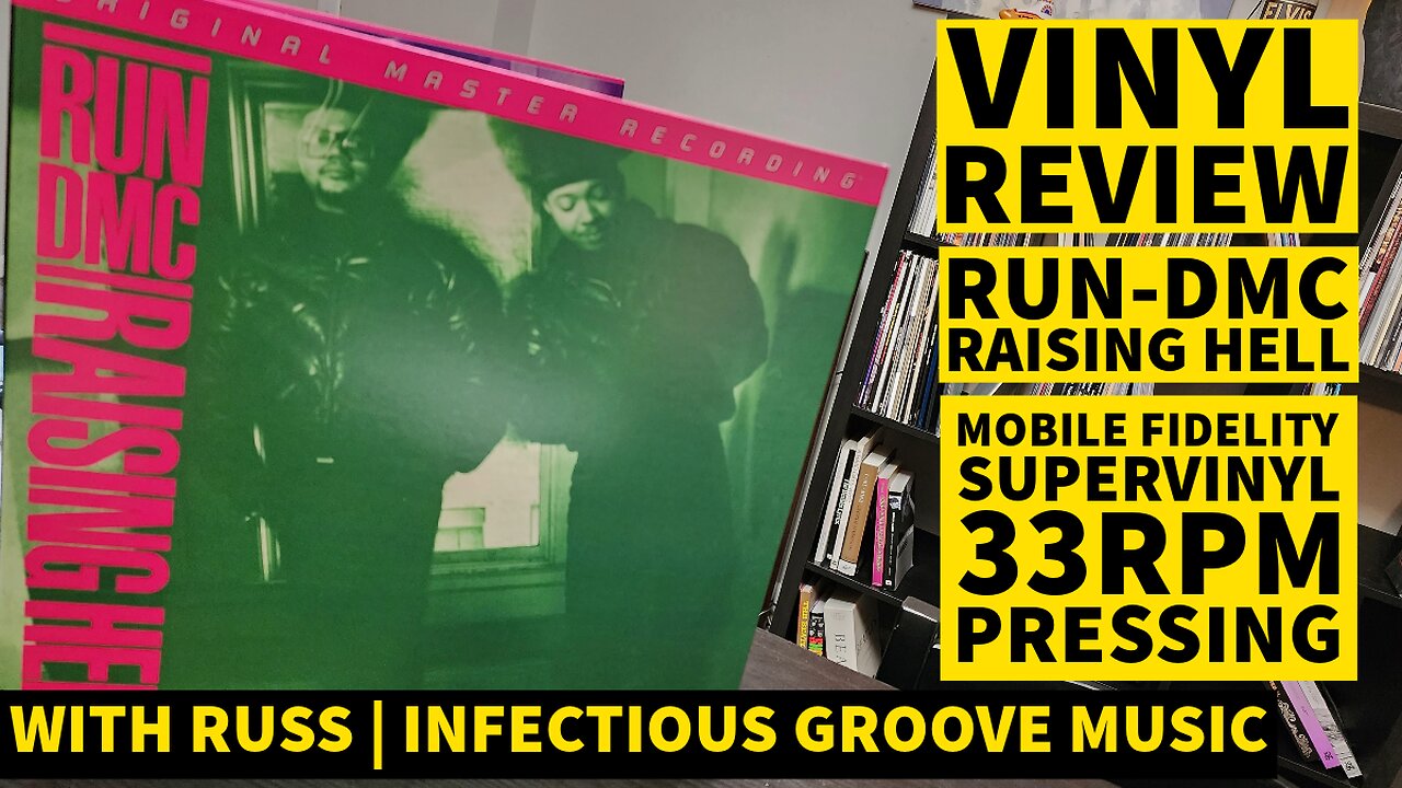 Vinyl Review - Run DMC - Raising Hell - Mobile Fidelity 33rpm - SuperVinyl with Russ