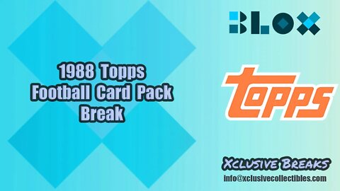 1988 Topps Football Pack Break | Xclusive Breaks