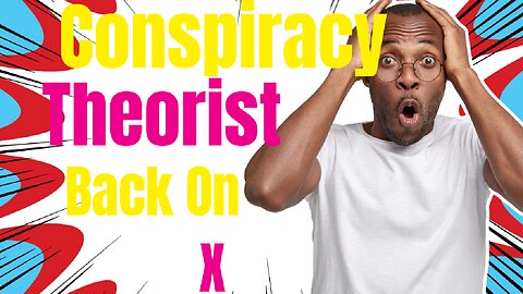 Conspiracy Theorist Given a life line?