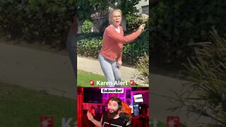 Karen wants to be famous