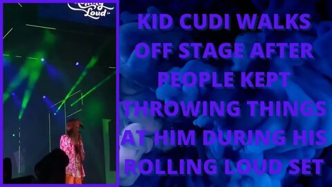 |short|Kid Cudi walks off stage after people kept throwing things at him during his Rolling Loud set