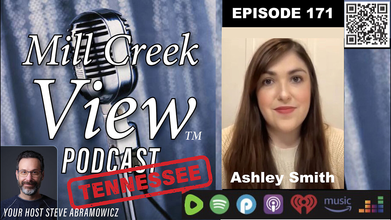 Mill Creek View Tennessee Podcast EP171 Ashley Smith Interview & More 1 17 24