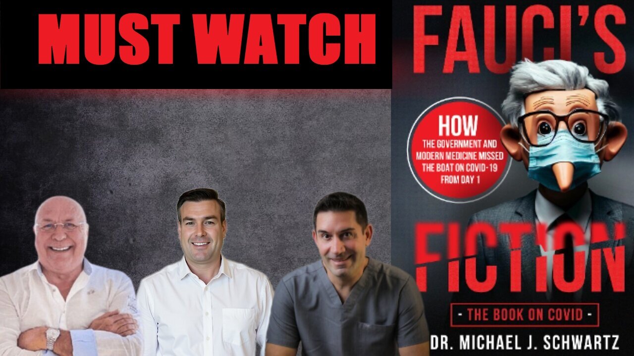 Fauci's Fiction with Dr. Michael J. Schwartz & Paul Brooker