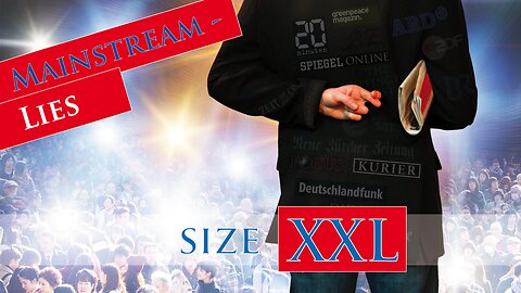 Mainstream-lies - size XXL | www.kla.tv/7886