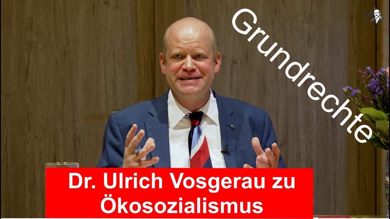 Öko-Sozialismus durch gerichtlichen Klimaschutz und EU Planwirtschaft -Dr. Ulrich Vosgerau