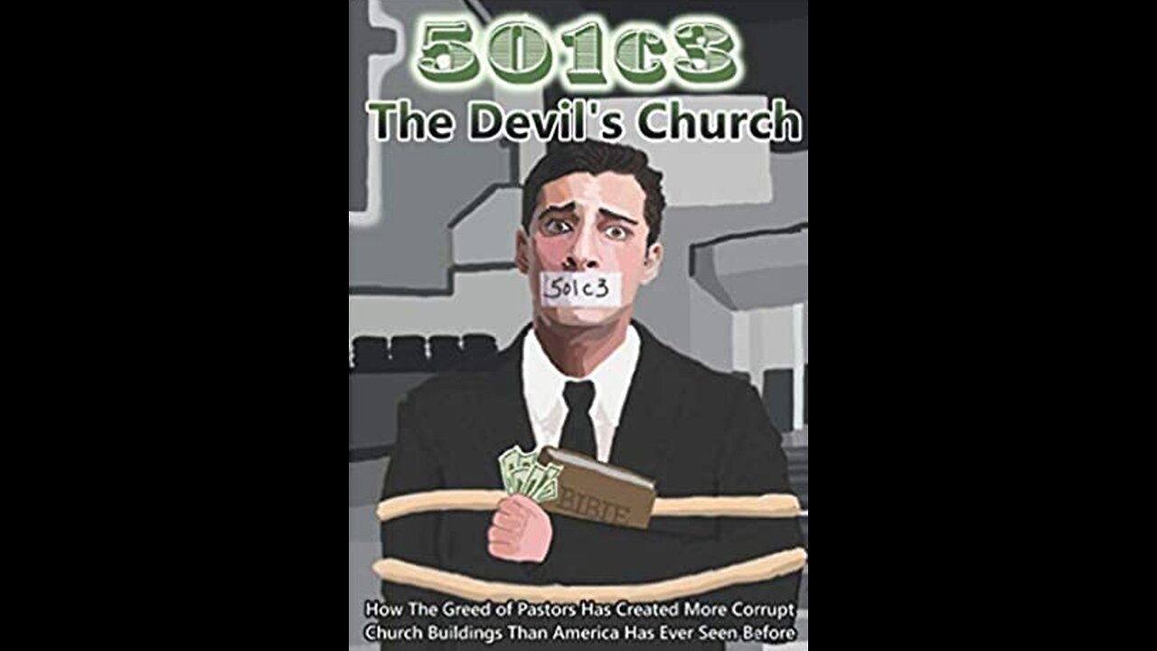 The Danger of 501 (c) 3 "ordained" by the state instead of God