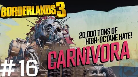 Borderlands 3 #16: CARNIVORA!