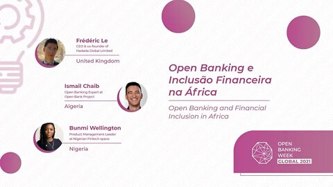 Open Banking e inclusão Financeira na Africa, Frédéric, Ismail, Bunmi