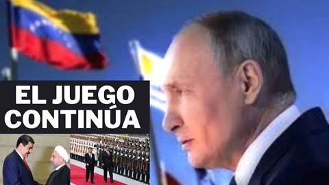 RUSIA, CHINA, IRÁN Y VENEZUELA: EL JUEGO QUE BUSCA CAMBIAR EL PANORAMA ¿TENDRÁN ÉXITO?