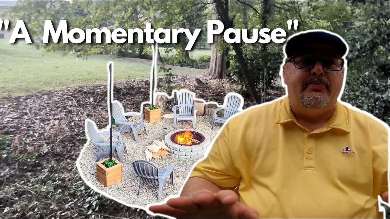 Backyard Makeover | Episode 4; A Momentary Pause