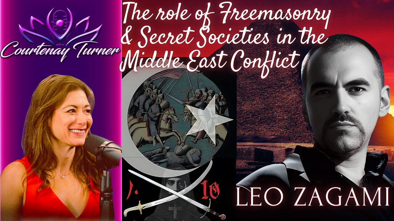 Ep.421: The Role Of Freemasons & Secret Societies In The Middle East w/ Leo Zagami | Courtenay Turner Podcast