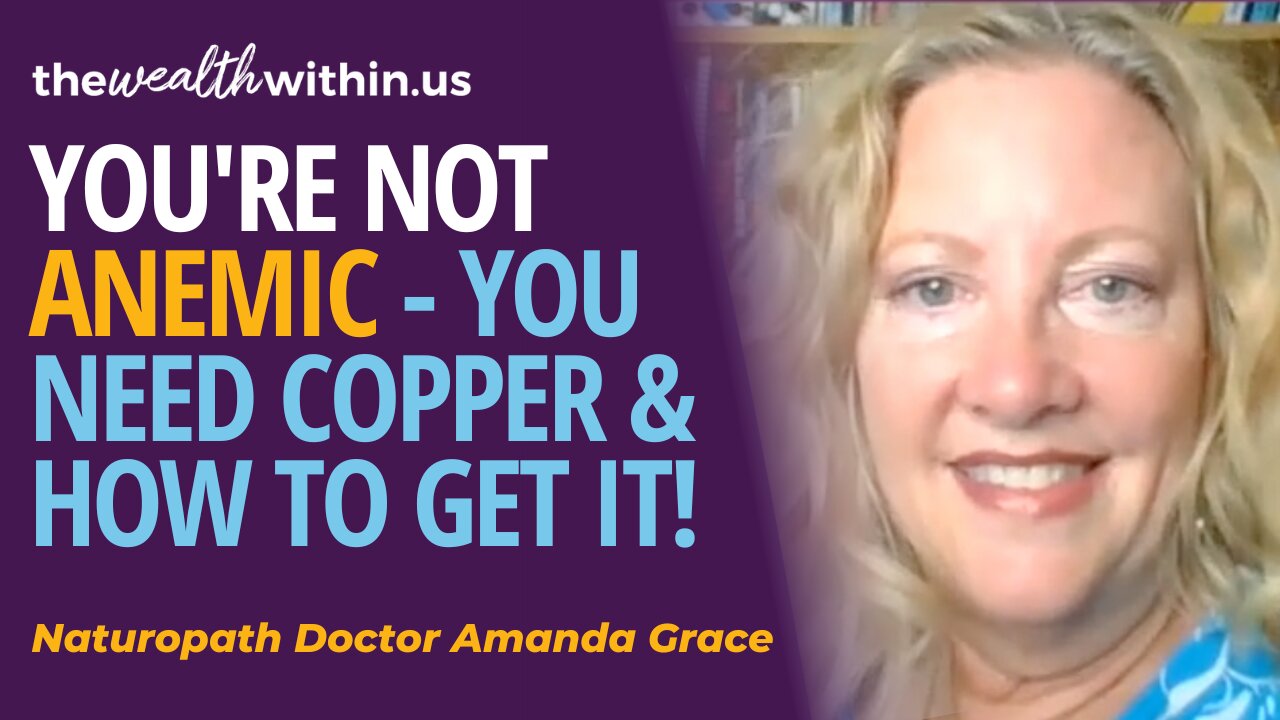 You're Not Anemic - You Need Copper, And Here is How to Get It!