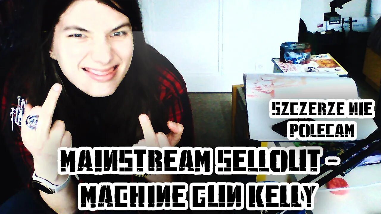 mainstream sellout - machine gun kelly - recenzja