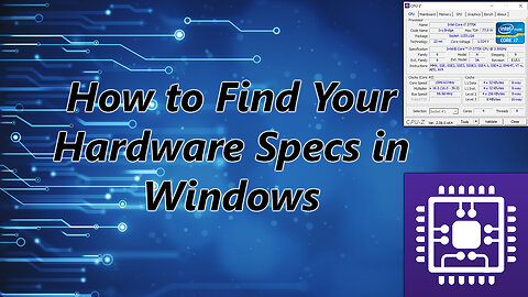 How to find your hardware specs in Windows