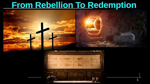 From Rebellion To Redemption 101