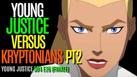 Young Justice S04 E26 | BATTLE Zod and Crew Part 2 | Death And Rebirth