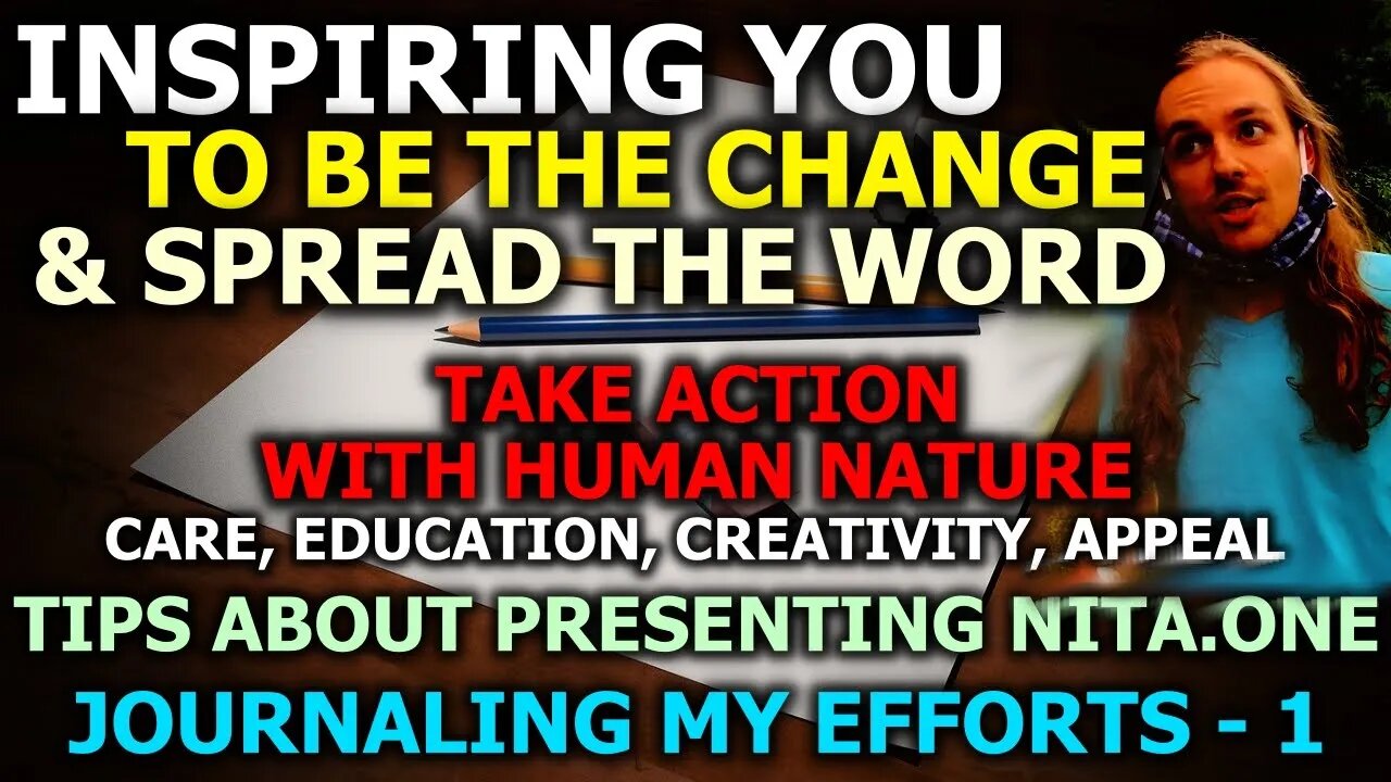 Take Non-Invasive Action With Human Nature - NITA.ONE Journaling Part 1