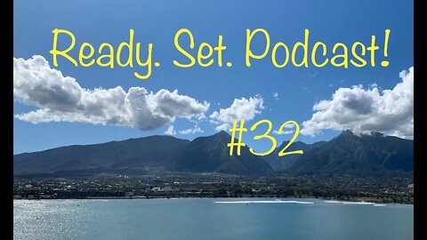 Ready. Set. Podcast! #32: The Iowa Circus! Total Acquittal! Super Bowl Weekend!