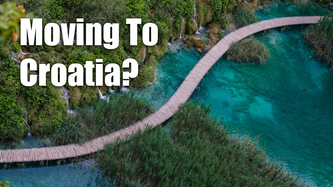 Are You Considering Moving To Croatia?
