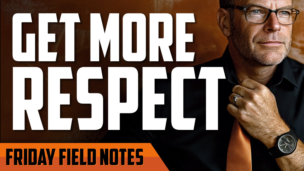 9 Strategies for Becoming Respectable | FRIDAY FIELD NOTES