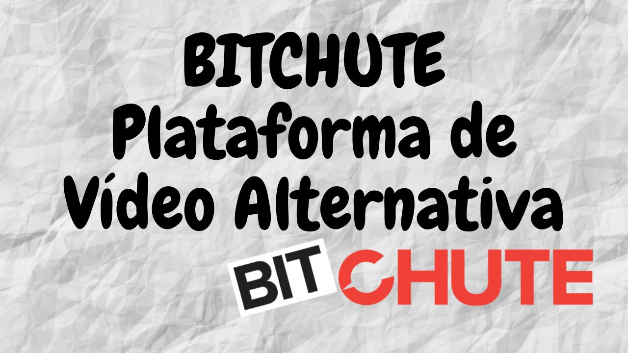 Alternativa de YouTube - BITCHUTE - Plataforma de Video de Baja Moderación. Mi Opinión.