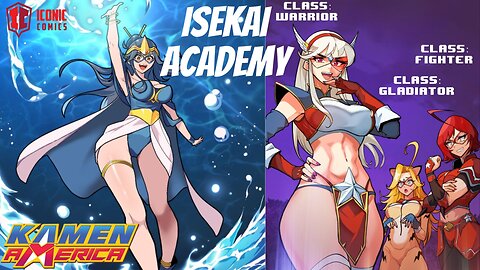 Kamen Academy - Isekai Academy Arc