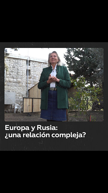Europa y Rusia: ¿aliados o adversarios?