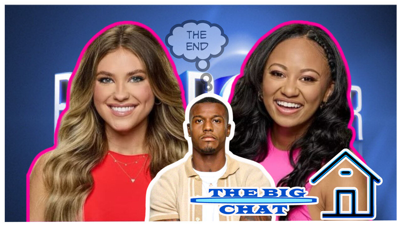 The Big-Chat | Finale Frenzy: Who Will Be Crowned Big Brother Champion?