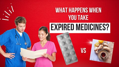 What Happens When You Take Expired Medicines?