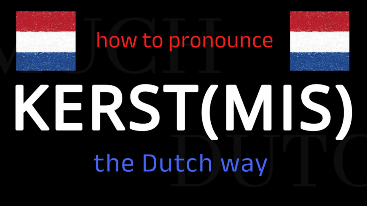 How to say KERST or KERSTMIS in Dutch. Follow this short tutorial.