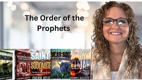 The Order of the Prophets: