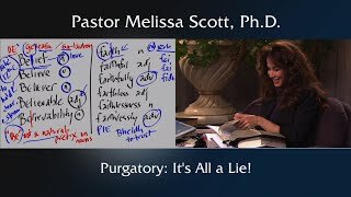 Purgatory: It's All a Lie! Footnote to Heaven and Hell #8