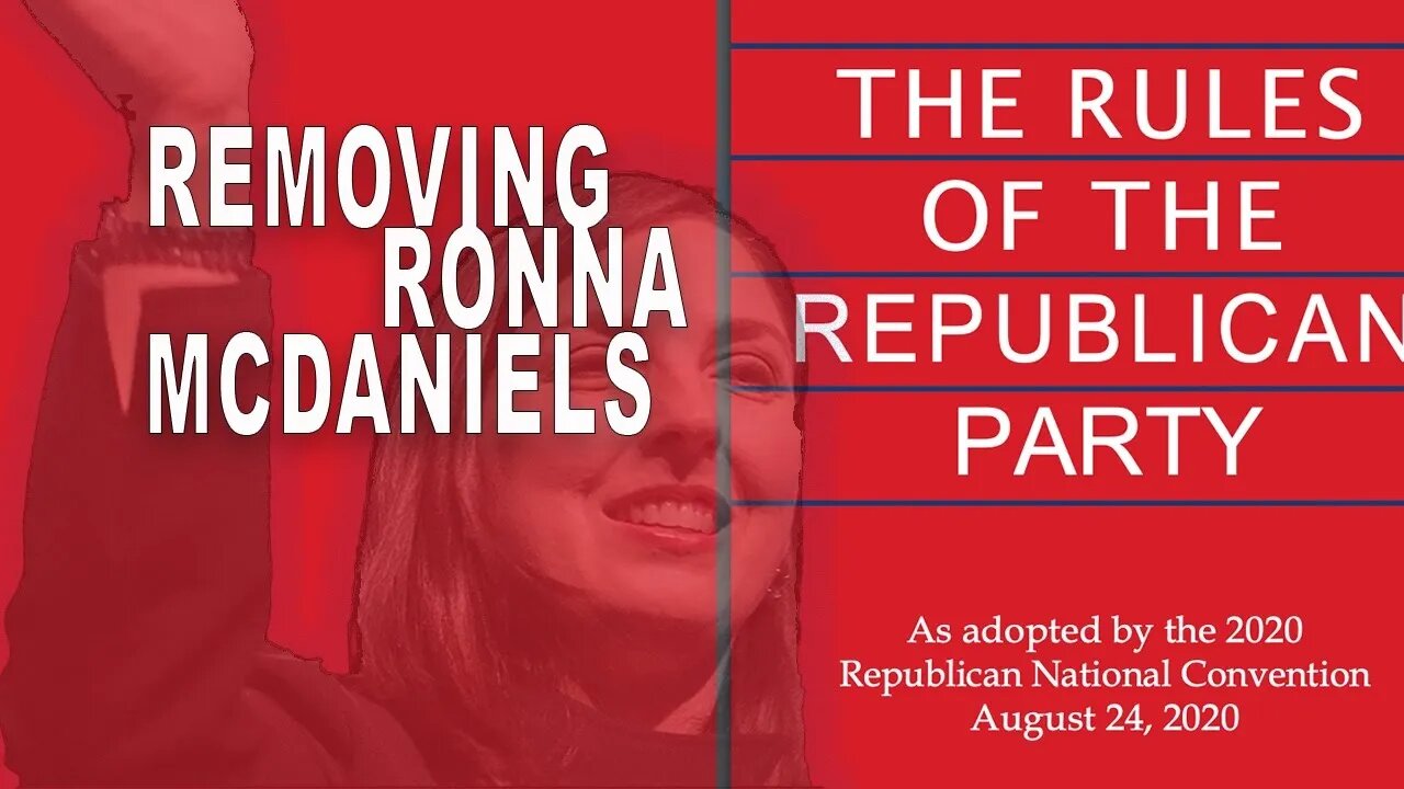 Removing Ronna McDaniels as RNC Chair?