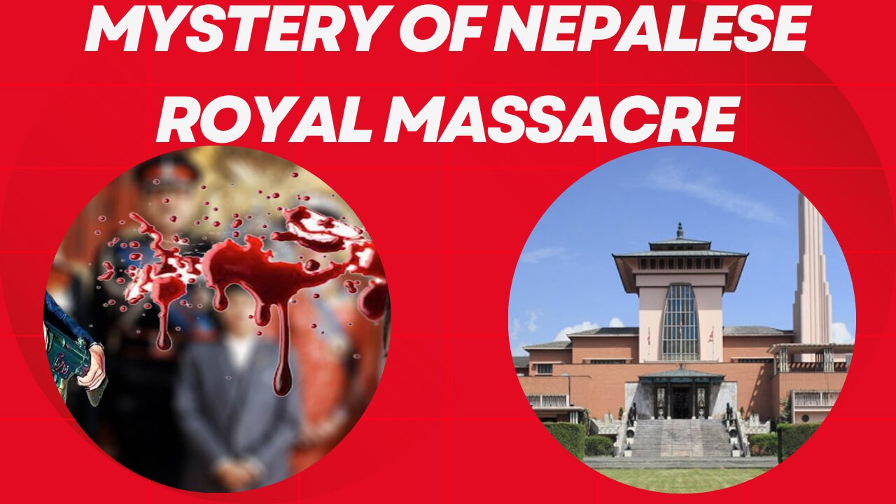 Mystery of Nepalese Royal Massacre