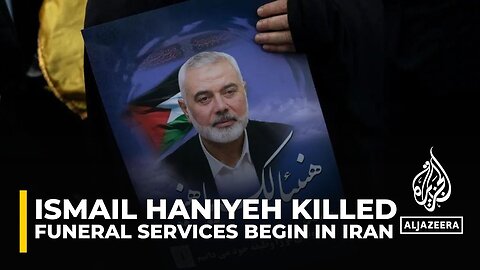 Funeral services for Hamas political leader Ismail Haniyeh begins in Tehran| CN