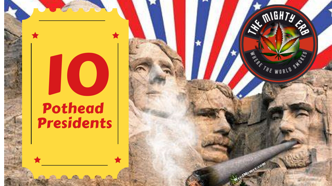 10 Presidents That Smoke Weed