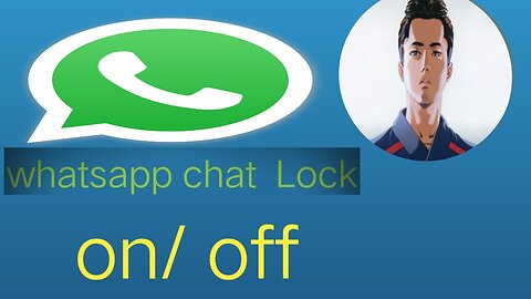 whatsapp chat lock on /off