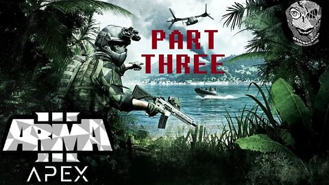 (PART 03) [FIRESTARTER] ArmA 3 Apex Protocol DLC Story CampaignApex Protocol DLC Story Campaign