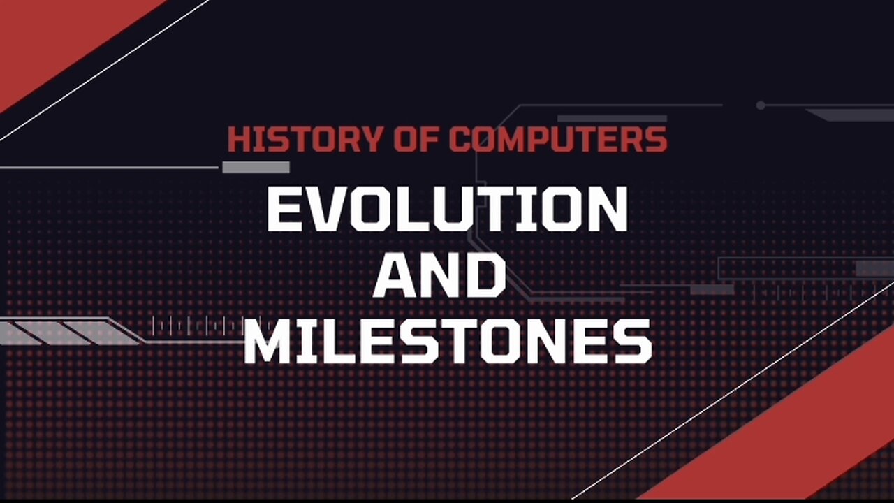 History of Computers: Evolution and Milestones