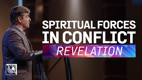 Revelation [Spiritual Forces in Conflict]