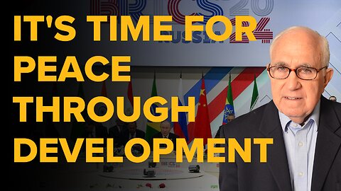 BRICS Nations to the World: It's Time for Peace Through Development