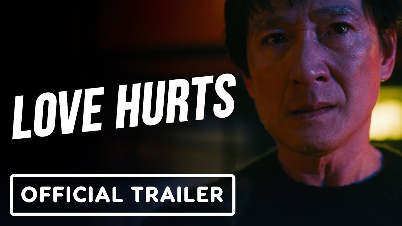 Love Hurts - Official Trailer