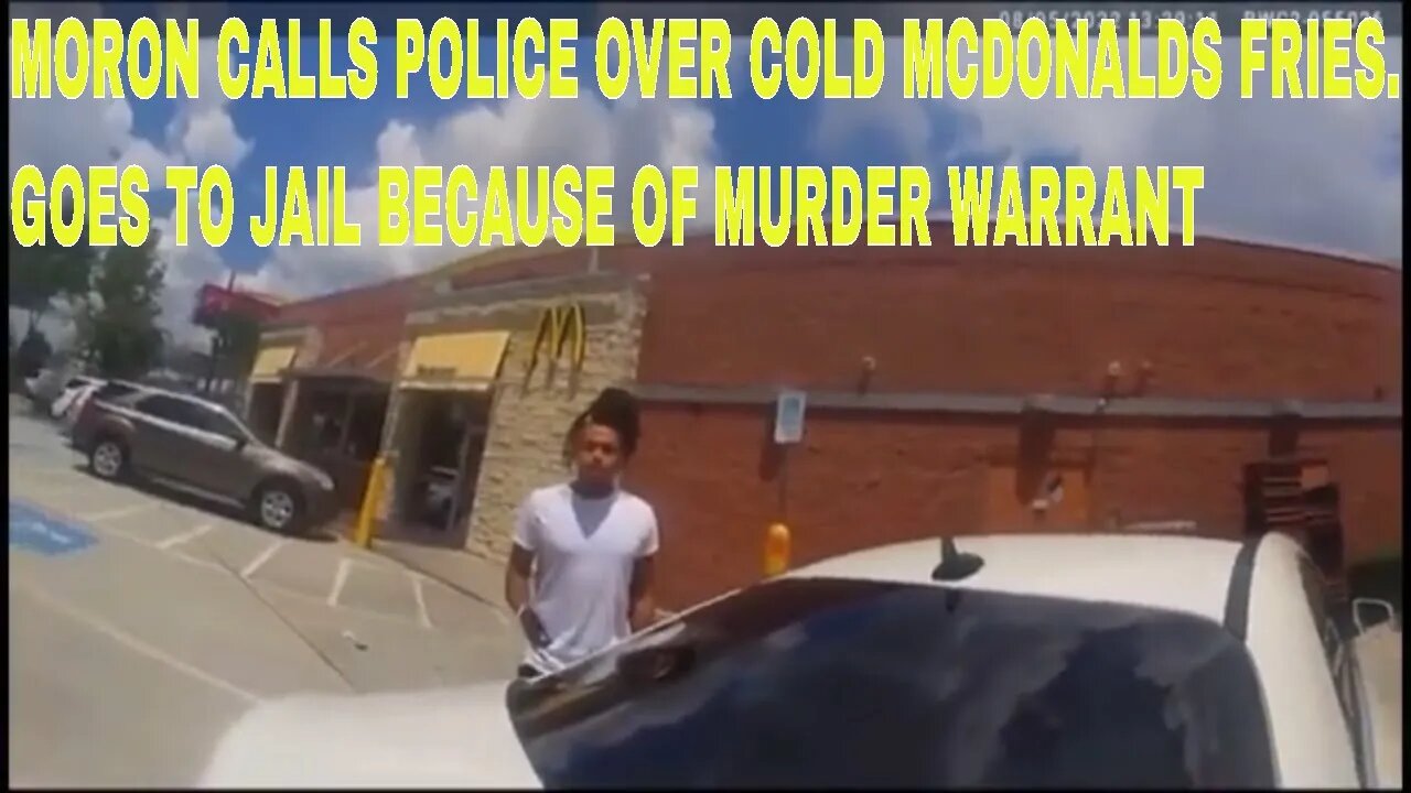 Murderer arrested at mcdonalds after cold fries complaint