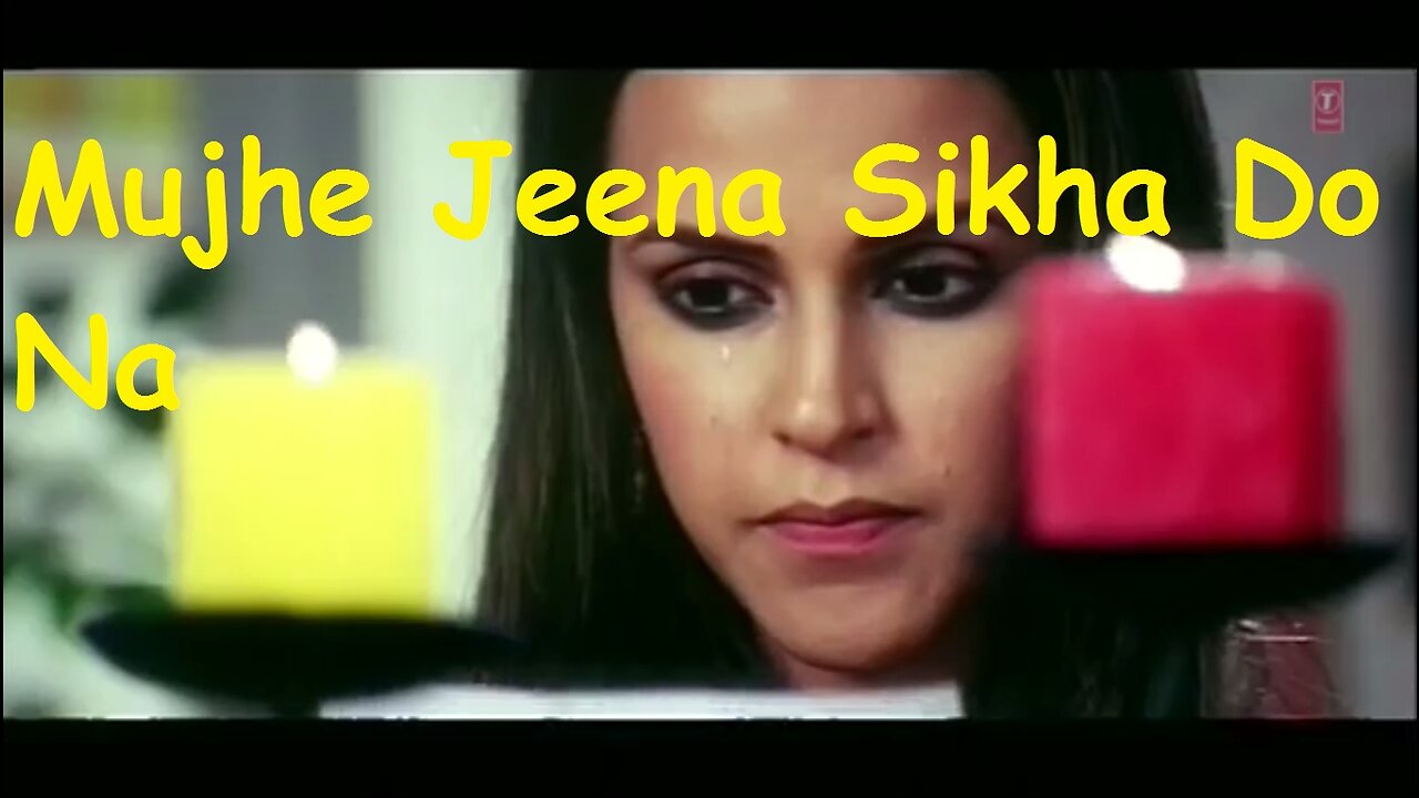 Mujhe Jeena Sikha Do Na