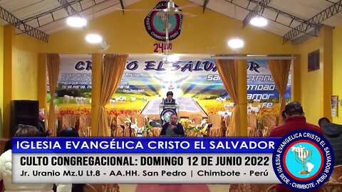 CULTO CONGREGACIONAL: DOMINGO 12 DE JUNIO 2022