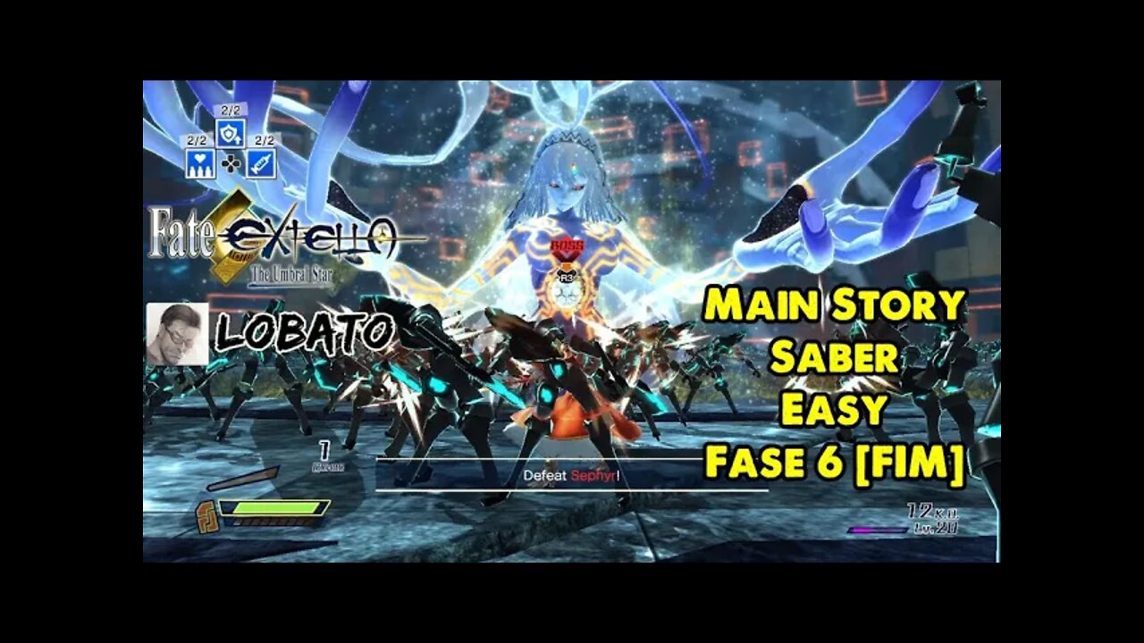 Fate/EXTELLA - Main Story - Saber - Vídeo 6 [FIM]