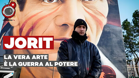 JORIT- la vera Arte è lotta al Potere