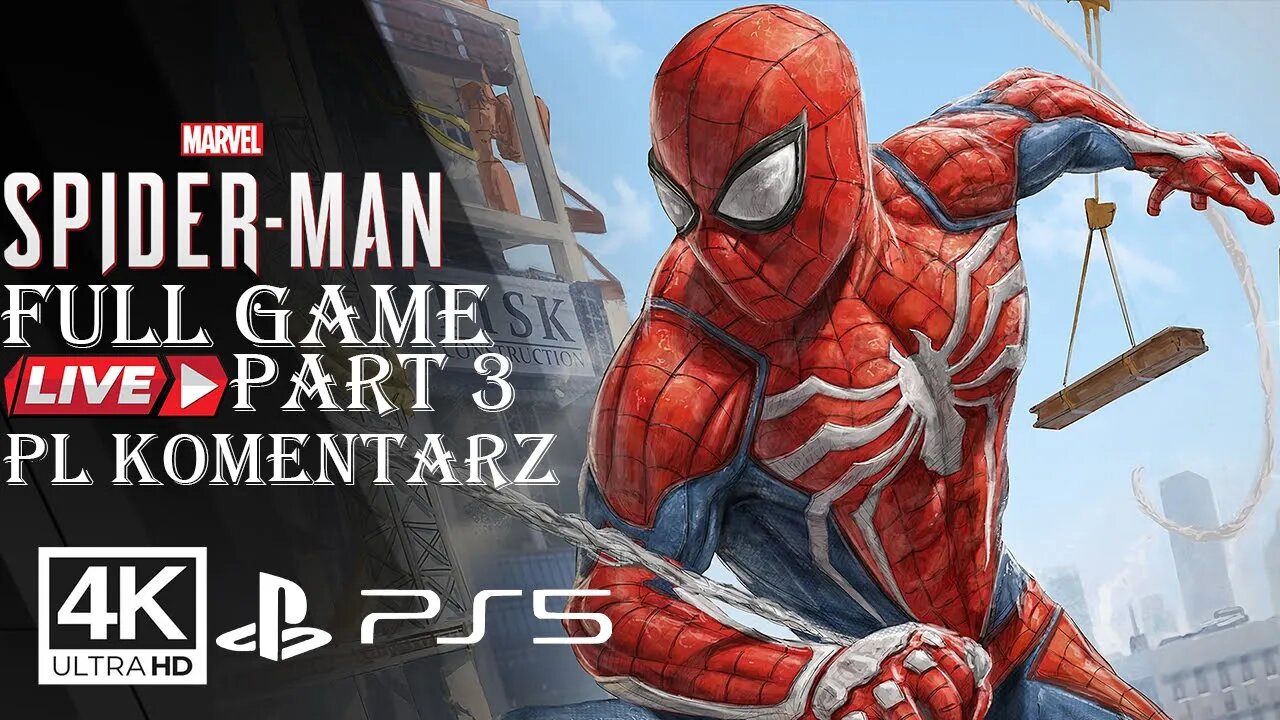 Spider-Man (FULL GAME) PART 3 ✔️4K 🎵ᵁᴴᴰ 60ᶠᵖˢ PS5 (PL DUB)