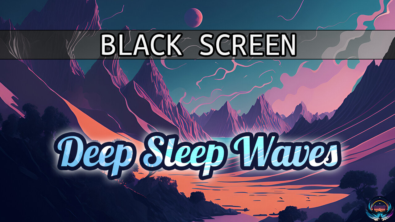 DEEP SLEEP Waves 💤 (Fall Asleep Easier) BLACK SCREEN Meditation Binaural Music