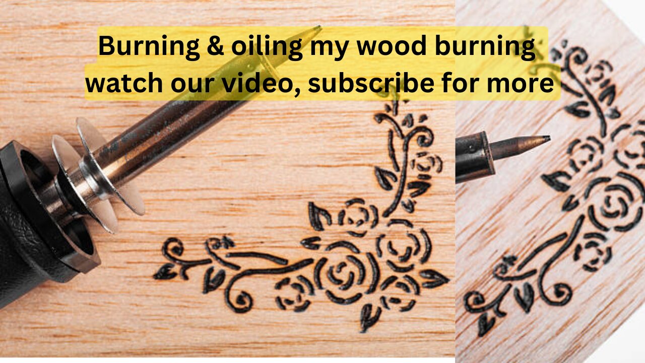 Burning & oiling my wood burning, Haunting